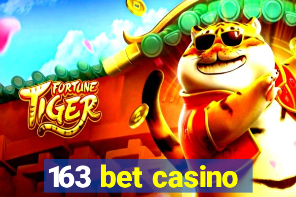 163 bet casino